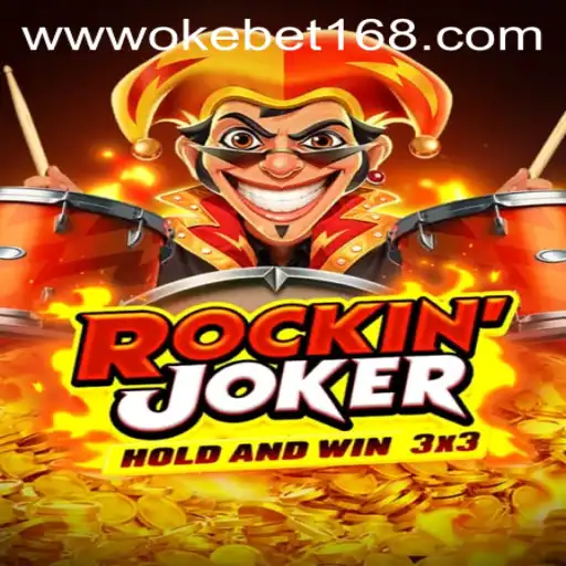 Exploring the Exciting World of RockinJoker and OKEBET 168
